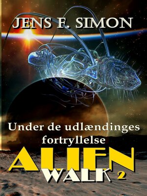 cover image of Under udlændinges fortryllelse (AlienWalk 2)